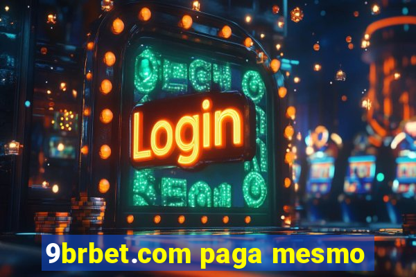 9brbet.com paga mesmo