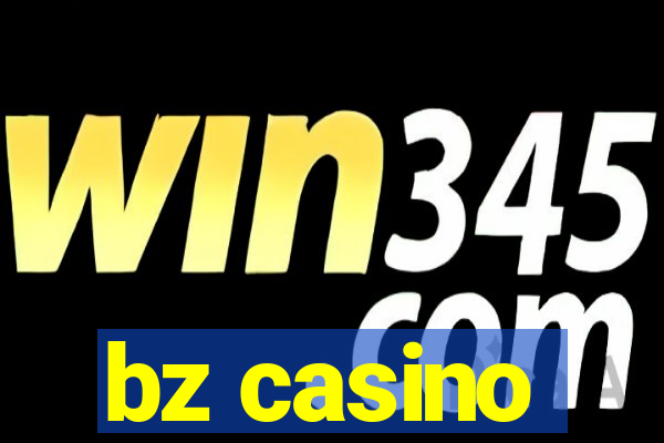 bz casino