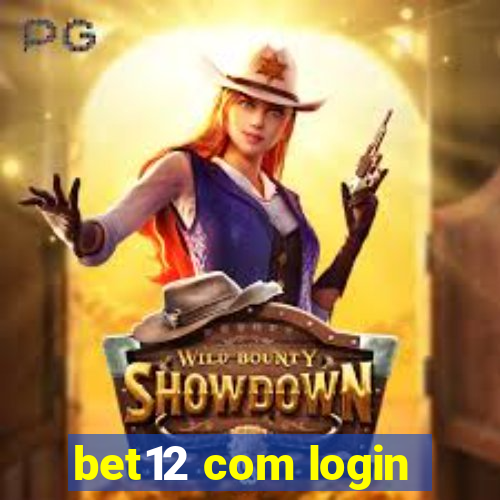 bet12 com login