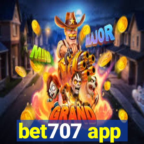 bet707 app