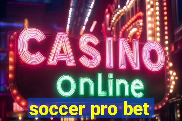 soccer pro bet