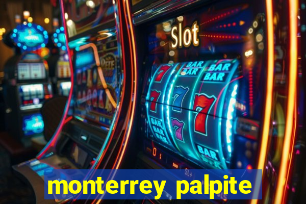 monterrey palpite