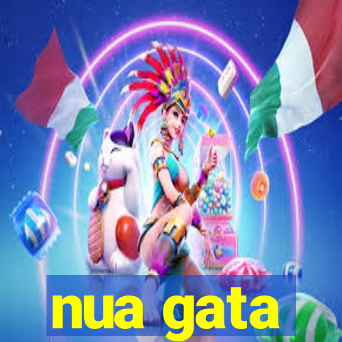 nua gata