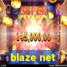 blaze net