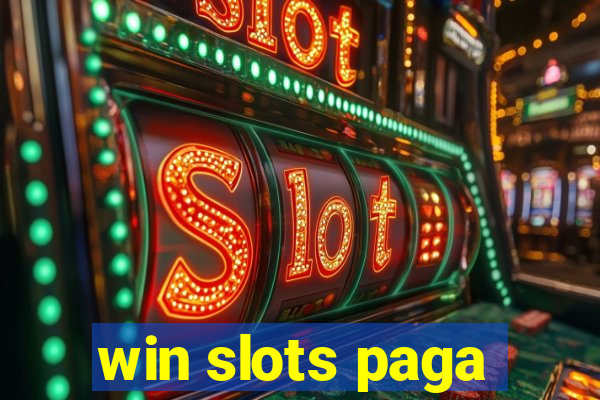 win slots paga