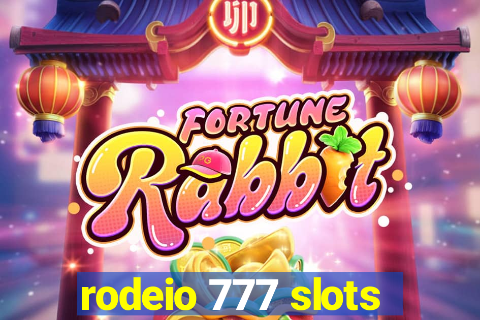 rodeio 777 slots