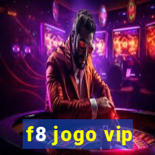 f8 jogo vip