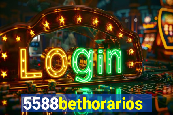 5588bethorarios