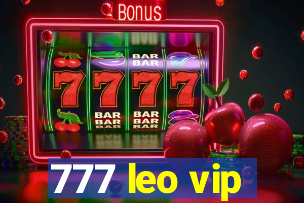 777 leo vip