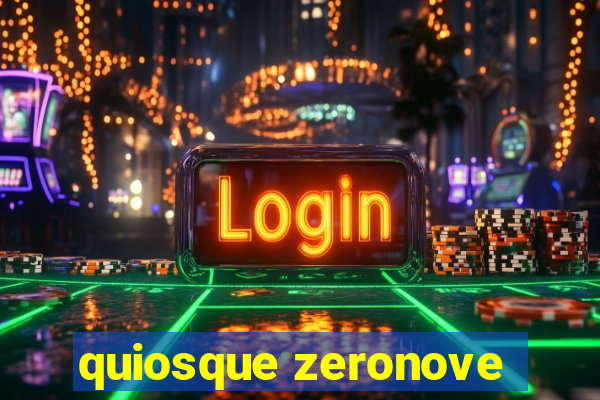 quiosque zeronove