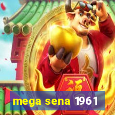 mega sena 1961