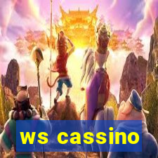 ws cassino