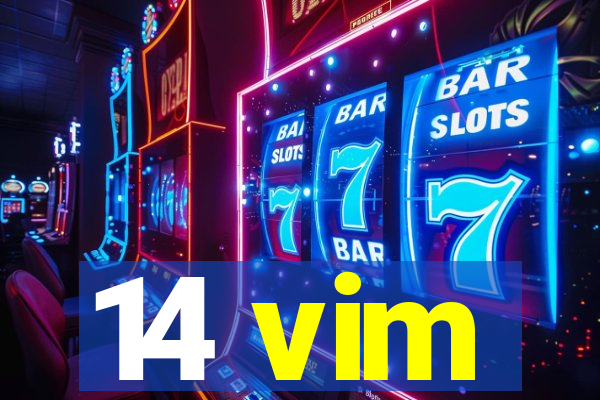 14 vim