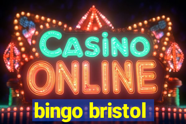 bingo bristol