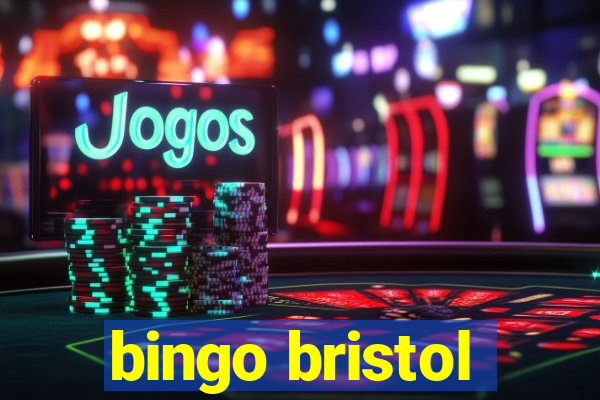 bingo bristol