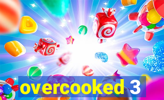 overcooked 3