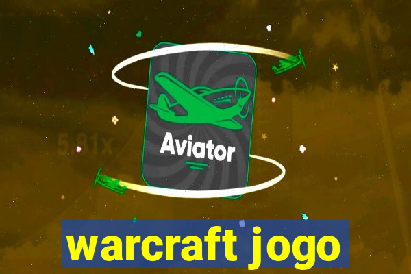 warcraft jogo