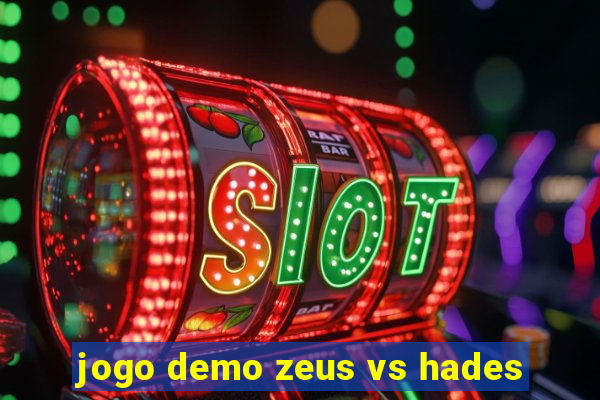 jogo demo zeus vs hades