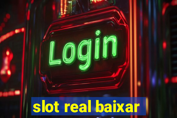 slot real baixar