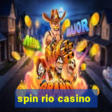 spin rio casino