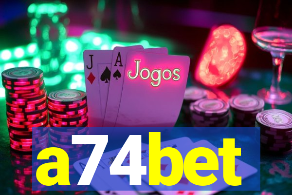 a74bet