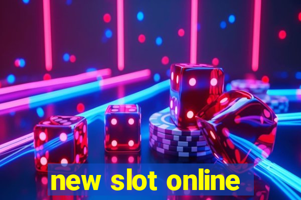 new slot online