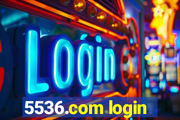 5536.com login