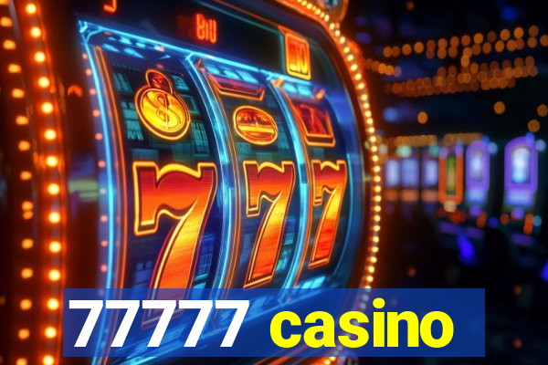 77777 casino