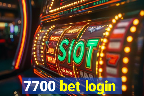 7700 bet login