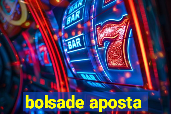 bolsade aposta