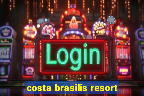 costa brasilis resort