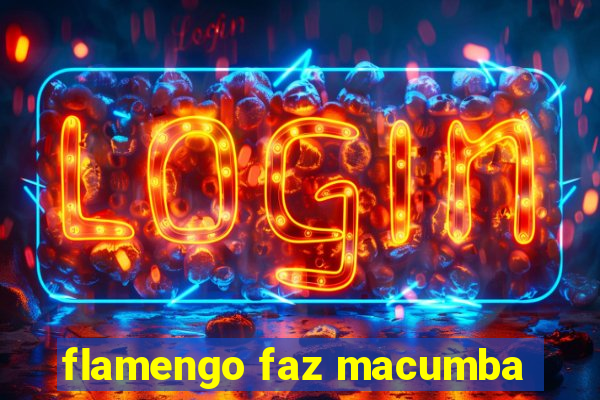 flamengo faz macumba