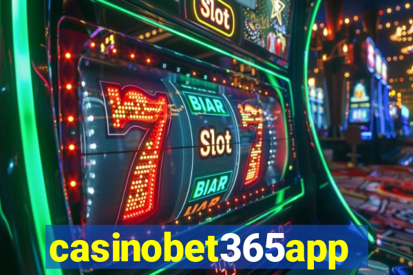 casinobet365app