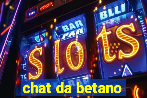 chat da betano