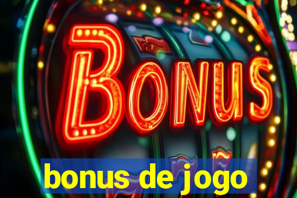 bonus de jogo