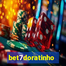 bet7doratinho