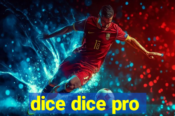 dice dice pro