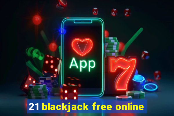 21 blackjack free online