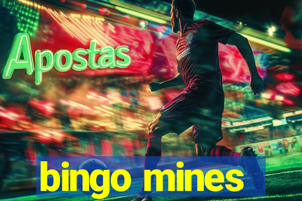 bingo mines