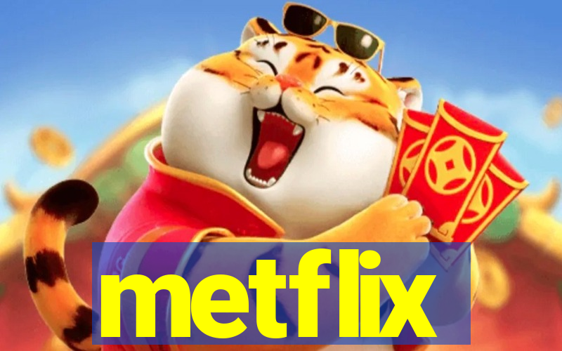 metflix