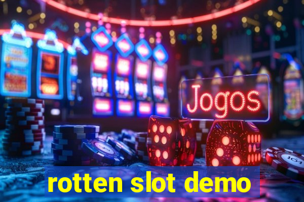 rotten slot demo