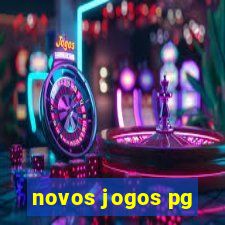 novos jogos pg