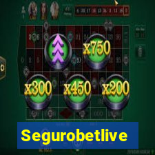 Segurobetlive