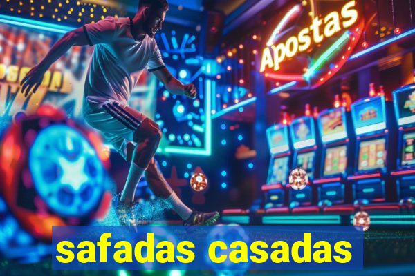 safadas casadas