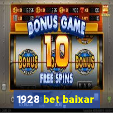 1928 bet baixar