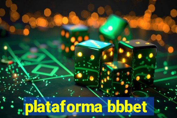 plataforma bbbet