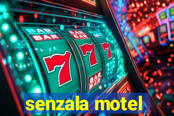 senzala motel