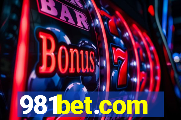 981bet.com