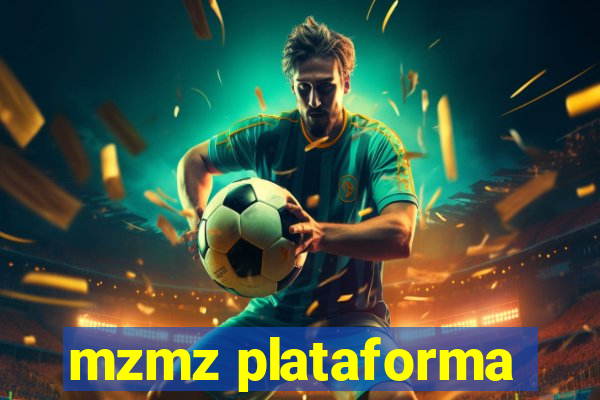 mzmz plataforma