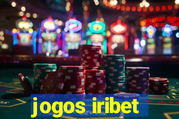 jogos iribet